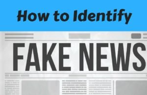 Easy way’s to identify Fake news on the internet today.