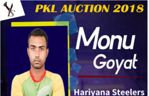 Pro Kabaddi Auction : Monu Goyat becomes the highest paid player in a Kabaddi History Pro Kabaddi Auction : Monu Goyat becomes the highest paid player in a Kabaddi History