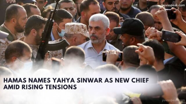 Hamas Names Yahya Sinwar as New Chief Amid Rising Tensions