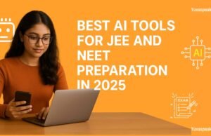 Best AI Tools for JEE and NEET Preparation in 2025: Free vs Paid Options Best AI Tools for JEE and NEET Preparation in 2025: Free vs Paid Options
