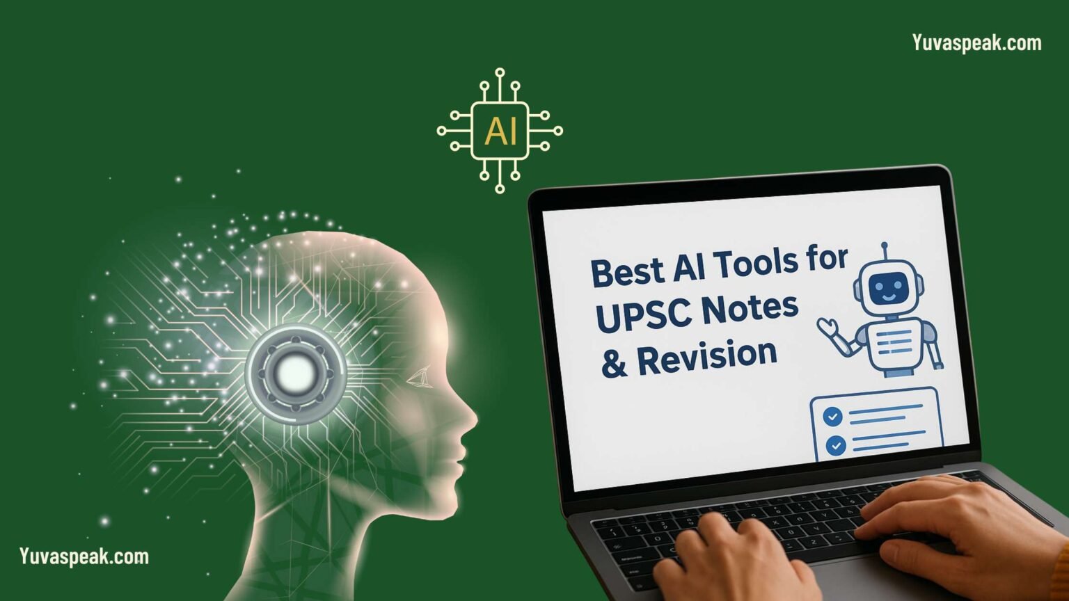 Using Ai In Revision Best AI Tools for UPSC Notes Making and Revision in 2025: A ...