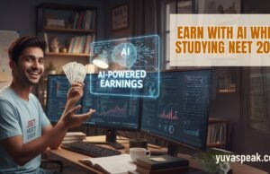 Turning AI Exam Skills into Side Income: Freelance Gigs for NEET/JEE Students in 2026 earn with AI while studying NEET 2026
